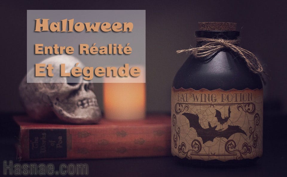 Halloween entre Réalité et Légende - Hasnae.com IMG